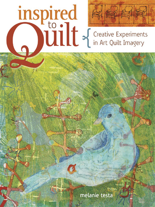 Title details for Inspired to Quilt by Melanie Testa - Available